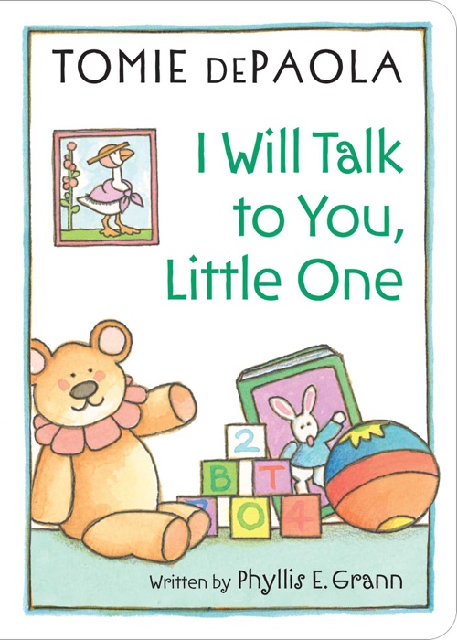 I Will Talk to You, Little One