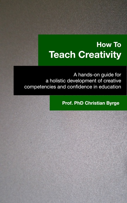 How To Teach Creativity