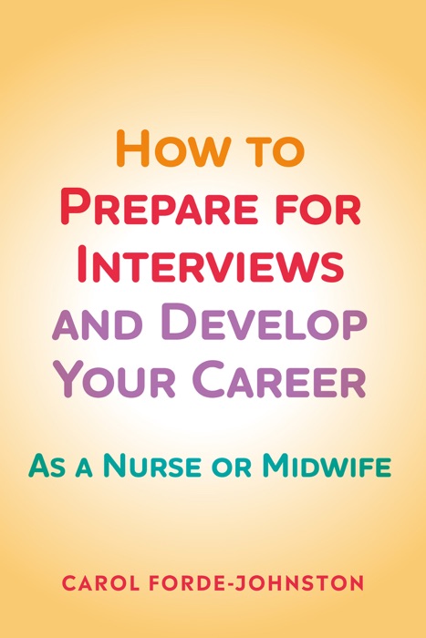 How to Prepare for Interviews and Develop your Career