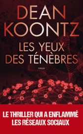 Les yeux des ténèbres : le thriller qui avait prédit l'épidémie mondiale