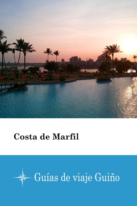 Costa de Marfil - Guías de viaje Guiño