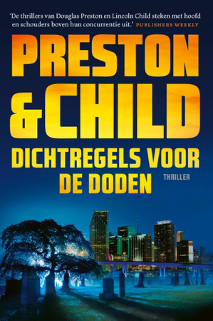 Dichtregels voor de doden - Preston & Child