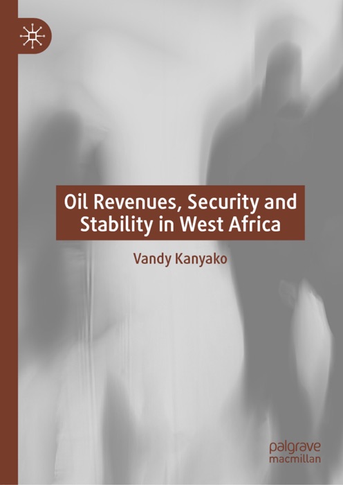 Oil Revenues, Security and Stability in West Africa