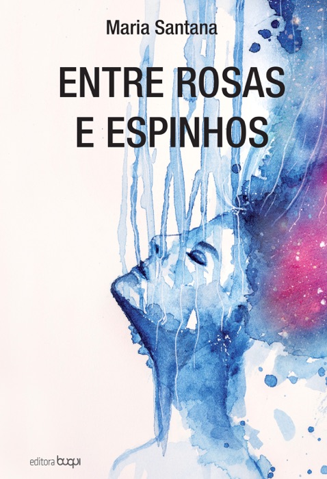 Entre rosas e espinhos