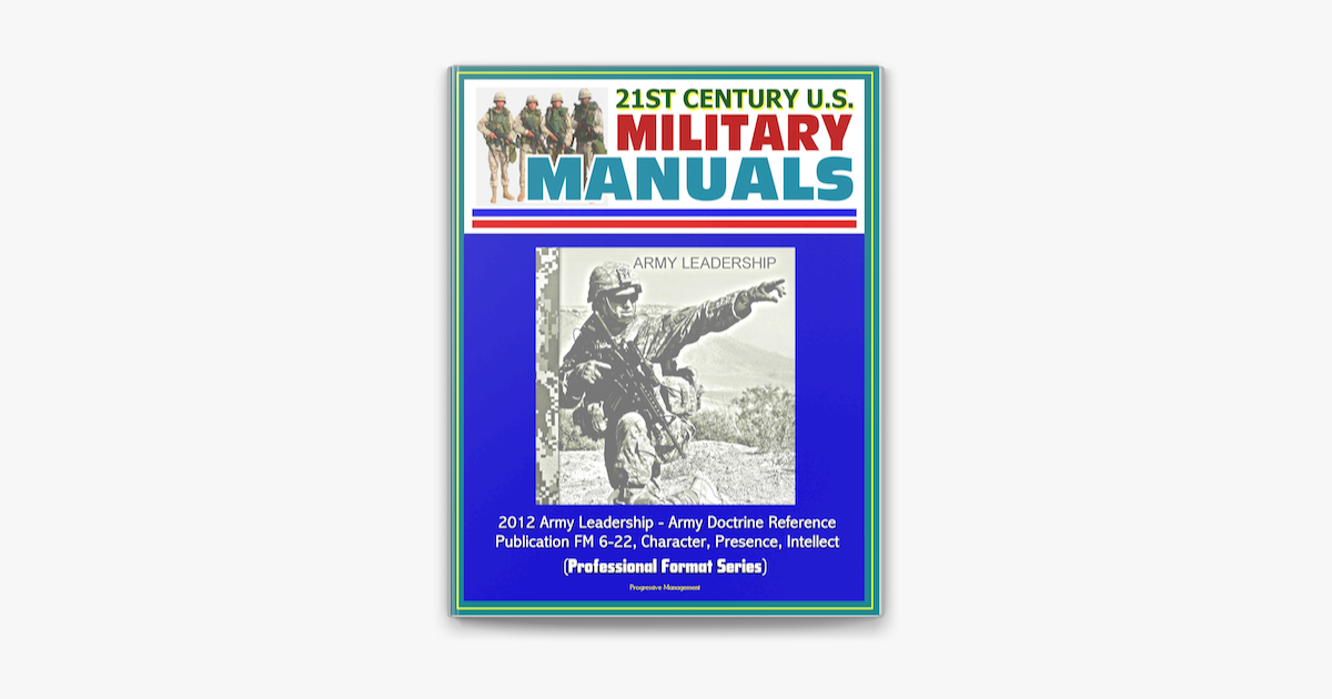 ‎21st Century U.S. Military Manuals: 2012 Army Leadership - Army ...