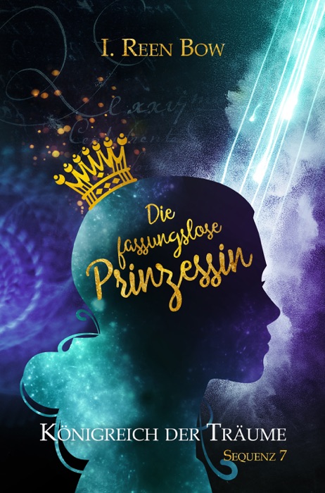 Königreich der Träume - Sequenz 7: Die fassungslose Prinzessin