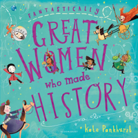 Kate Pankhurst - Fantastically Great Women Who Made History artwork