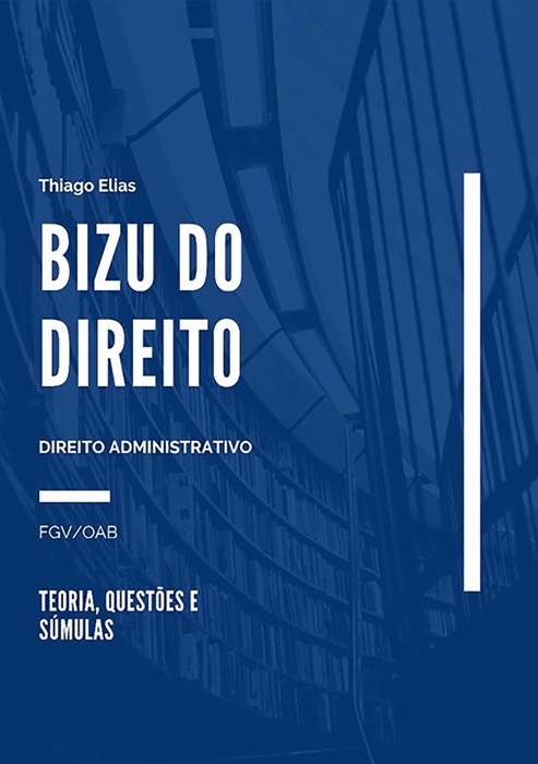 Bizu Do Direito Administrativo