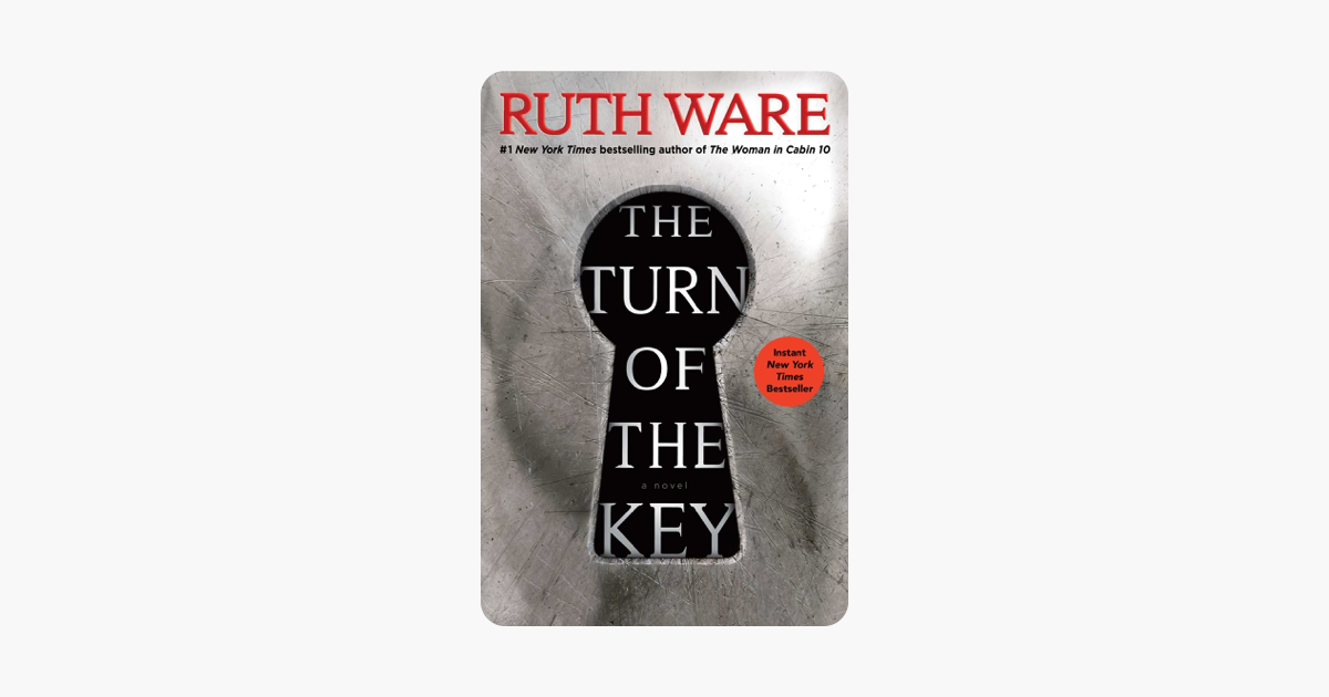 The Turn of the Key - Ruth Ware The Turn of the Key - Ruth Ware