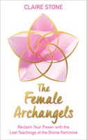 Claire Stone - The Female Archangels artwork
