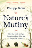 Nature's Mutiny - Philipp Blom