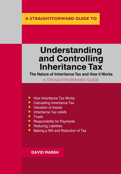 Understanding and Controlling Inheritance Tax