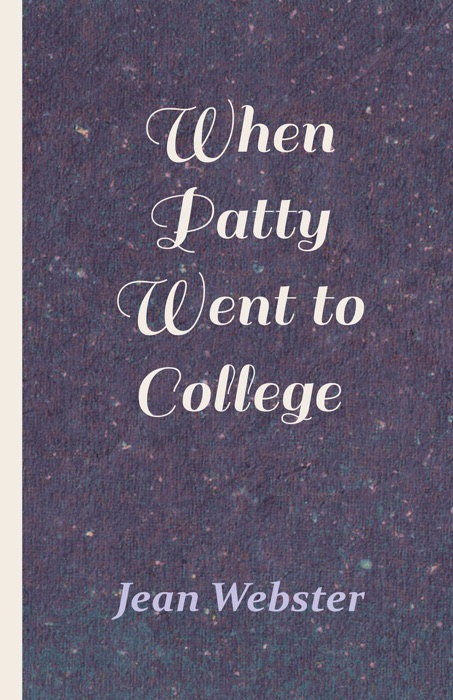 When Patty Went to College