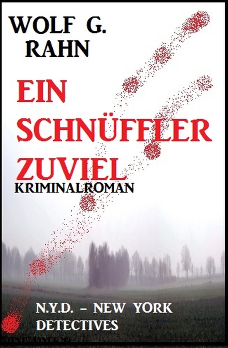 Ein Schnüffler zuviel: N.Y.D. – New York Detectives