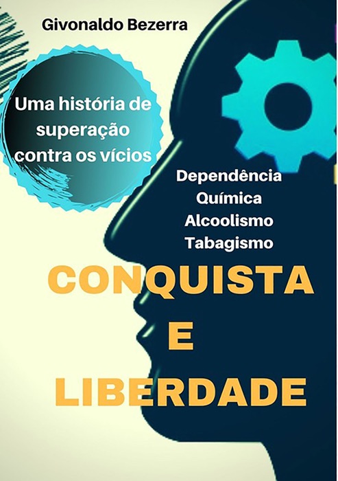 Conquista E Liberdade