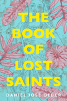 Daniel José Older - The Book of Lost Saints artwork
