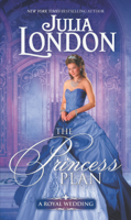 Julia London - The Princess Plan artwork