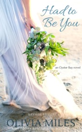 Had to Be You - Olivia Miles by  Olivia Miles PDF Download