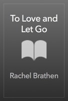 Rachel Brathen - To Love and Let Go artwork