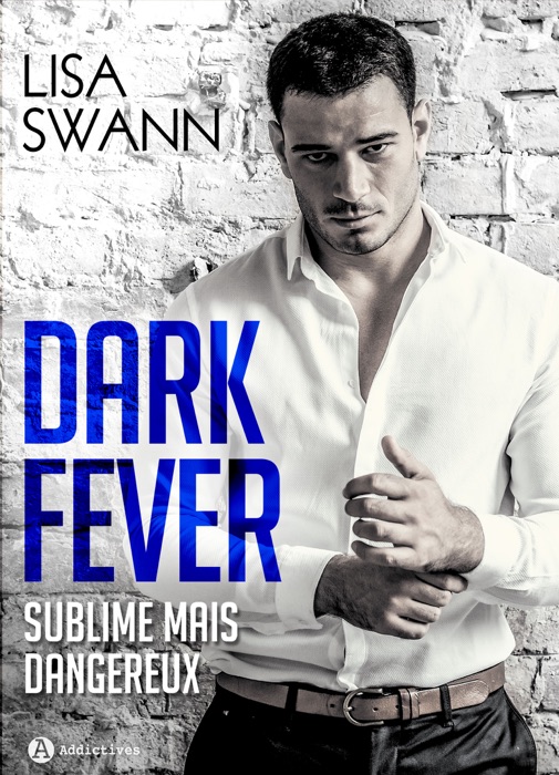 Dark Fever (l'intégrale)