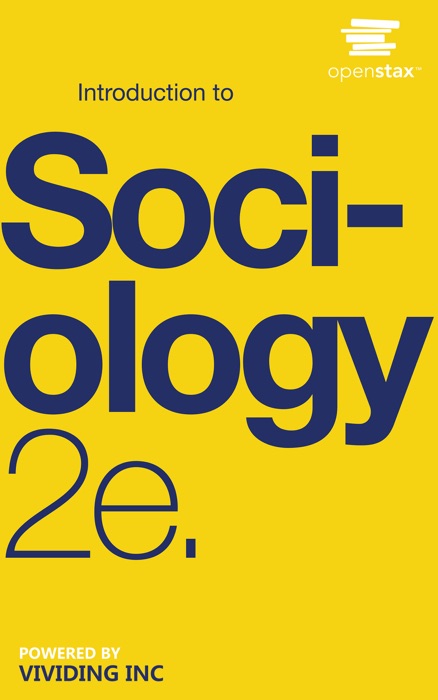 Introduction To Sociology 2e