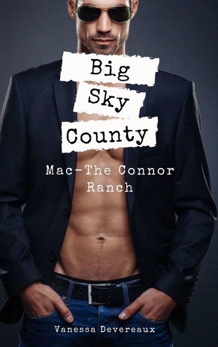 Mac-The Connor Ranch