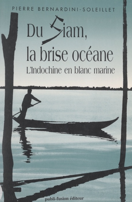 Du Siam, la brise océane