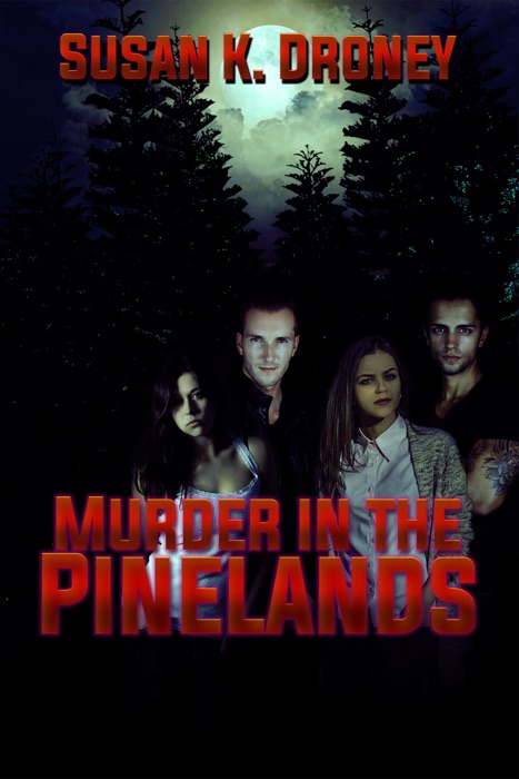 Murder in the Pinelands