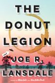 The Donut Legion - Joe R. Lansdale