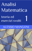 Analisi Matematica 1 - Alessio Mangoni
