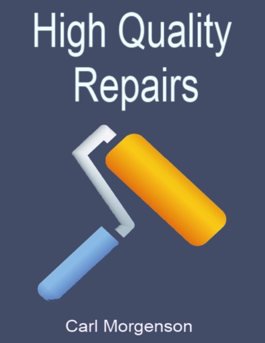 High Quality Repairs