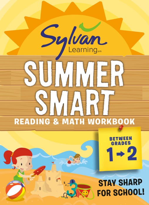 Sylvan Summer Smart Workbook: Between Grades 1 & 2