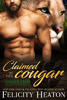 Claimed by her Cougar - Felicity Heaton