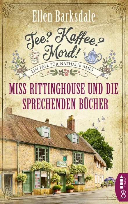 Tee? Kaffee? Mord! Miss Rittinghouse und die sprechenden Bücher