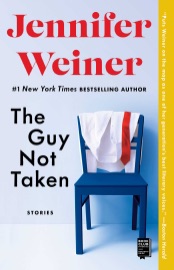 The Guy Not Taken - Jennifer Weiner