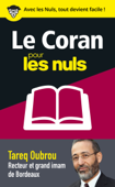 Le Coran pour les Nuls en 50 notions clés - Tareq Oubrou