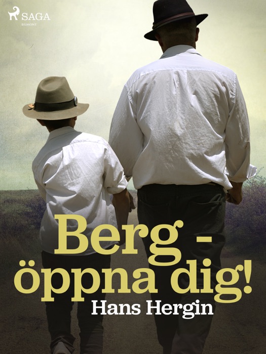 Berg - öppna dig!