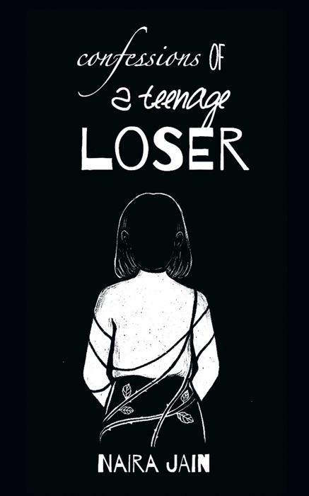 Confessions of a Teenage Loser