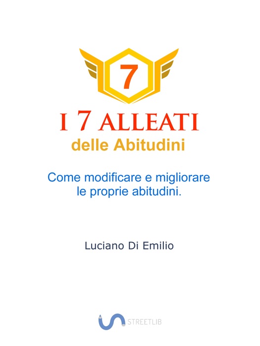 I 7 Alleati delle Abitudini