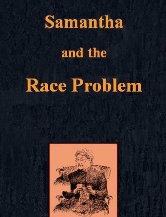 Samantha on the Race Problem 1892