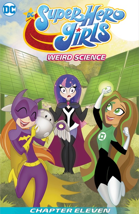 DC Super Hero Girls: Weird Science (2019-) #11