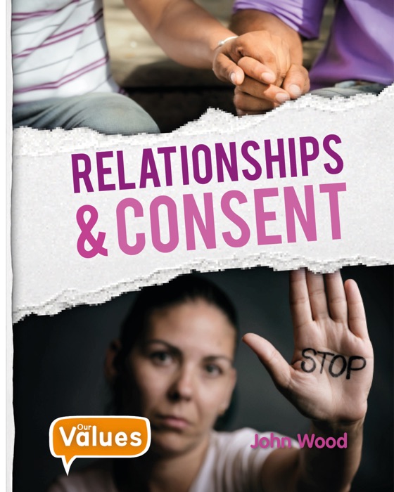 Relationships and Consent