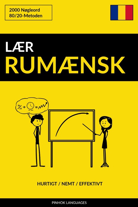 Lær Rumænsk: Hurtigt / Nemt / Effektivt: 2000 Nøgleord