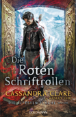 Die Roten Schriftrollen - Cassandra Clare & Wesley Chu