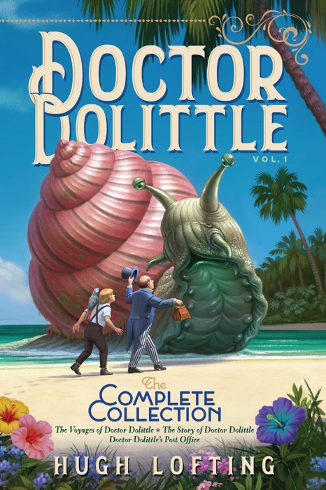 Doctor Dolittle The Complete Collection, Vol. 1