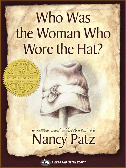 Who Was the Woman Who Wore the Hat?