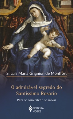 Capa do livro O Segredo do Rosário de São Luís Maria Grignion de Montfort