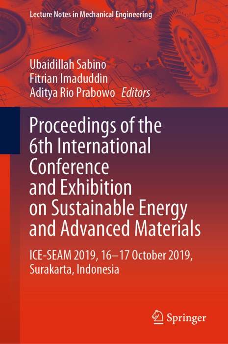 Proceedings of the 6th International Conference and Exhibition on Sustainable Energy and Advanced Materials