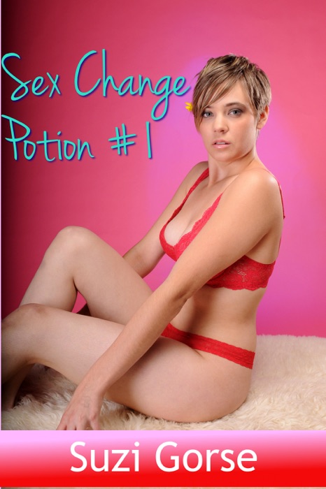 Sex Change Potion #1