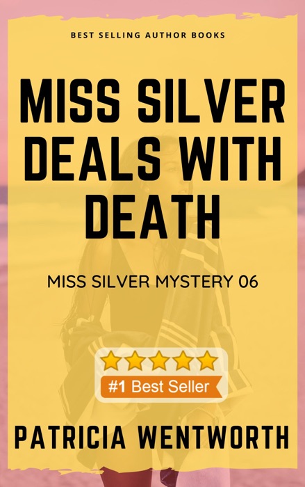 Miss Silver Deals With Death